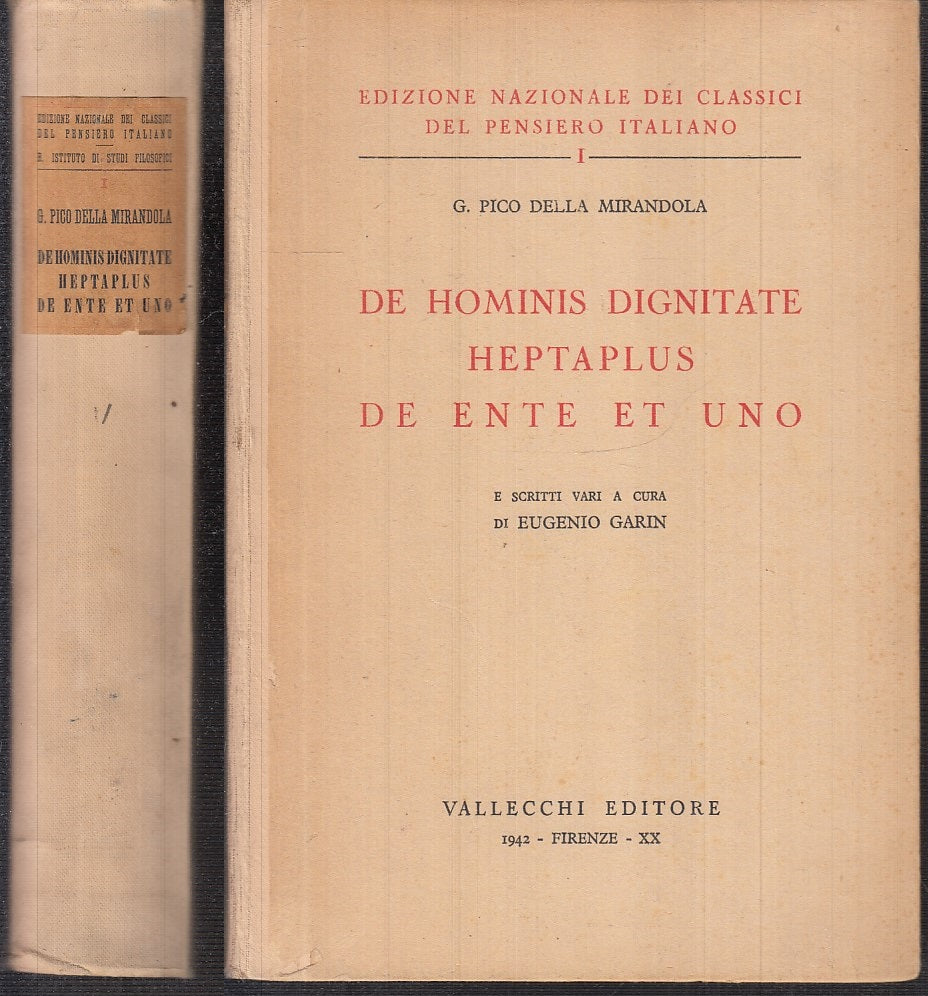 LS- DE HOMINIS DIGNITATE HEPTAPLUS ENTE ET UNO- PICO DELLA MIRANDOLA- 1942-XFS57