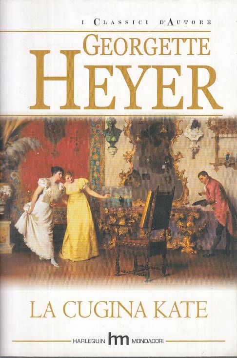 LN- LA CUGINA KATE - HEYER - MONDADORI - CLASSICI - 1a ED. - 2007 - B - YFS203
