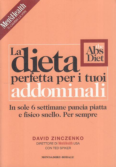 LZ- ABS DIET DIETA PER TUOI ADDOMINALI- ZINCZENKO- MONDADORI--- 2005- B - YFS276