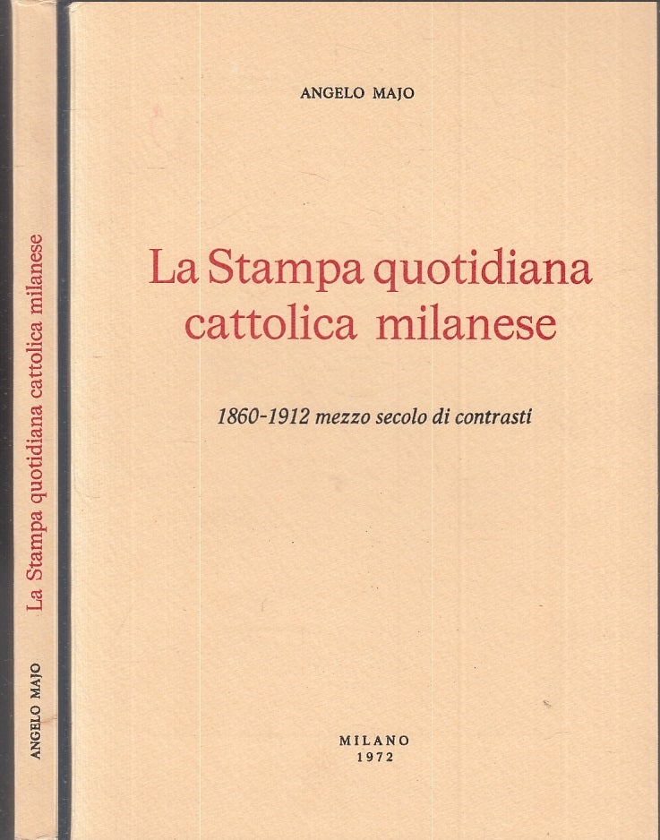 LS- LA STAMPA QUOTIDIANA CATTOLICA MILANESE 1860/1912 - MAJO ---- 1972- B- XTS55