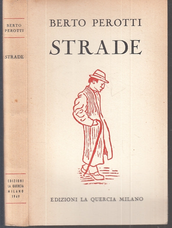 LS- STRADE APPUNTI DI COSPIRATORE - BERTO PEROTTI - LA QUERCIA--- 1949- B- XTS55