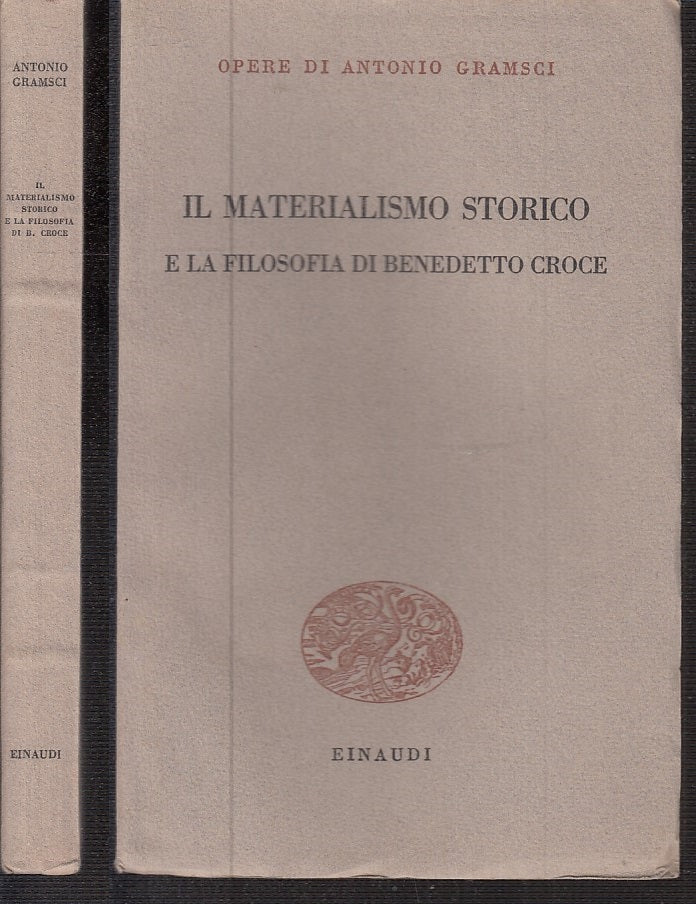 LS- MATERIALISMO STORICO FILOSOFIA BENEDETTO CROCE- GRAMSCI- EINAUDI- 1948- B- XTS