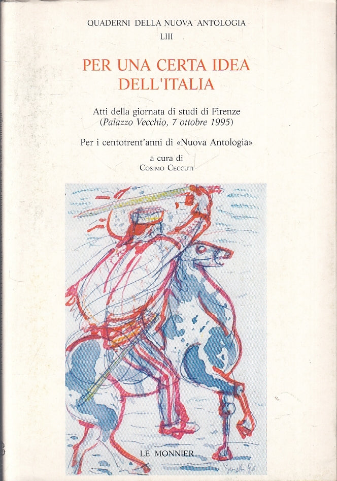 LS- PER UNA CERTA IDEA DELL'ITALIA -- LE MONNIER --- 1996- BS- ZTS150