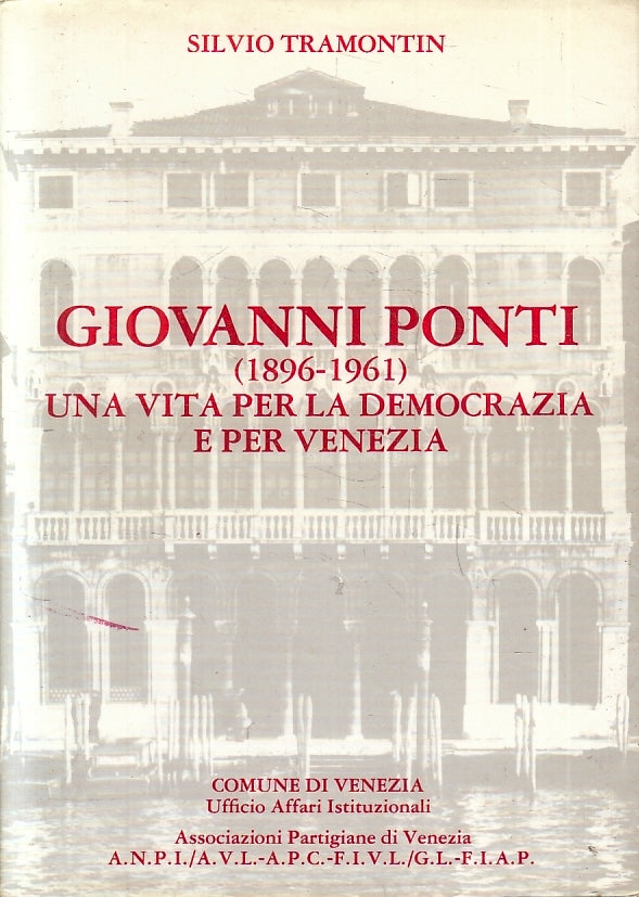 LS- GIOVANNI PONTI 1896/1961 - GIOVANNI TRAMONTIN - COMUNE DI VENEZIA- B- YFS158