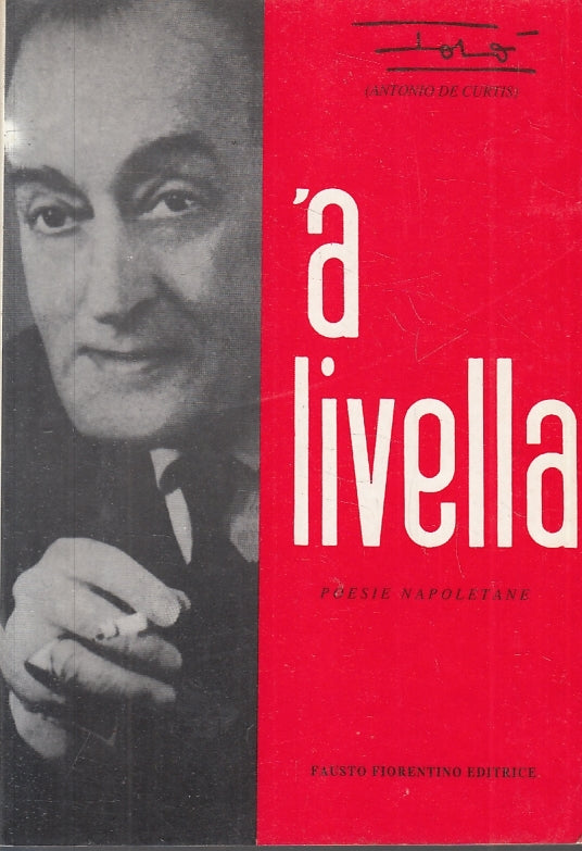 LN2- 'A LIVELLA - TOTO ANTONIO DE CURTIS - FAUSTO FIORENTINO --- 1989 - B- JXS17