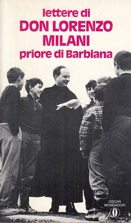 LS- LETTERE DI DON LORENZO MILANI PRIORE DI BARBIANA -- MONDADORI---- B - YTS399