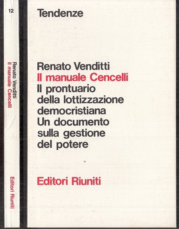 LS- IL MANUALE CENCELLI - RENATO VENDITTI - RIUNITI - TENDENZE -- 1981- B- XFS55