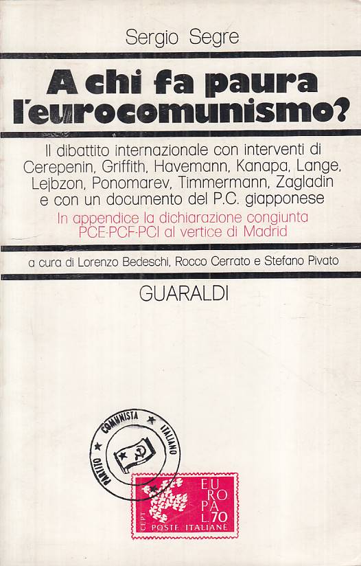 LS- A CHI FA PAURA L'EUROCOMUNISMO? - SEGRE - GUARALDI --- 1977 - B - YTS666