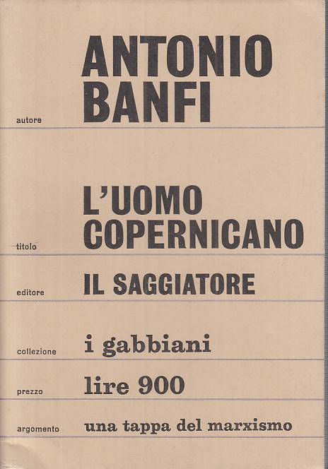 LS- L'UOMO COPERNICANO - BANFI - SGGIATORE - GABBIANI- 1a ED.- 1965 - B - YTS721