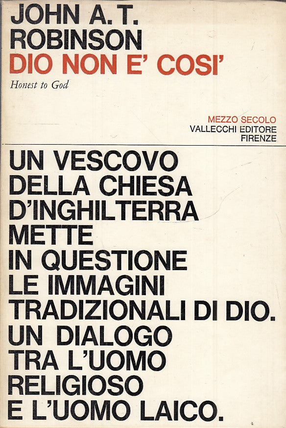 LS- DIO NON E' COSI' HONEST TO GOD - ROBINSON - VALLECCHI --- 1965- BS- ZTS633