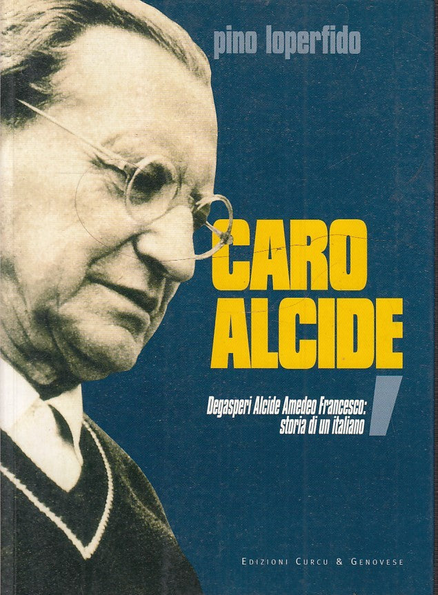 LS- CARO ALCIDE DEGASPERI - LOPERFIDO - CURCU & GENOVESE --- 2004 - B - YFS167