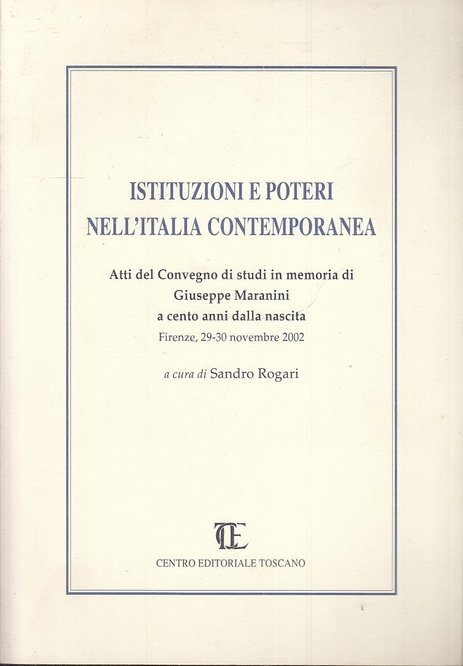 LS- ISTITUZIONI E POTERI NELL'ITALIA CONTEMPORANEA- ED. TOSCANO- 2006- B- YFS167