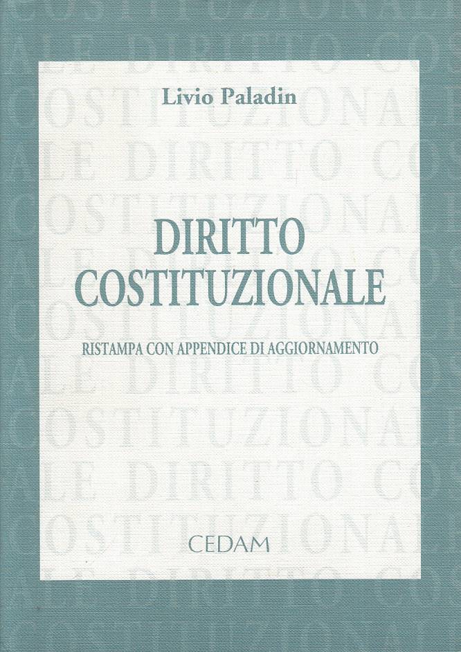 LZ- DIRITTO COSTITUZIONALE - LIVIO PALADIN - CEDAM ---- B - YTS432