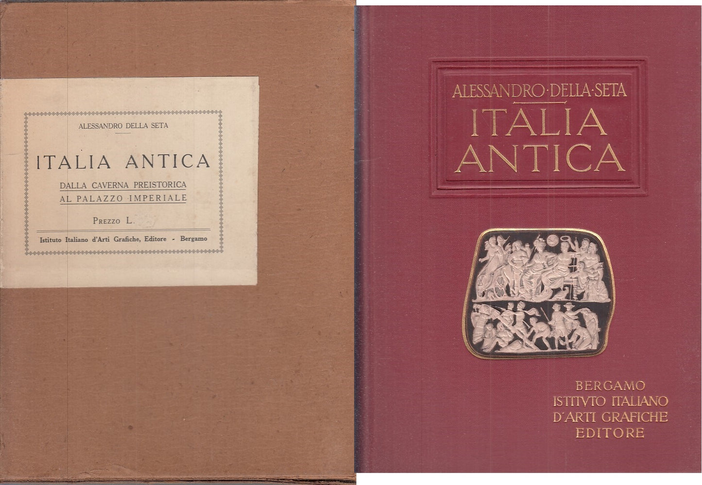 LS- ITALIA ANTICA - DELLA SETA - IST IT D'ARTI GRAFICHE --- 1928 - C - YFS435