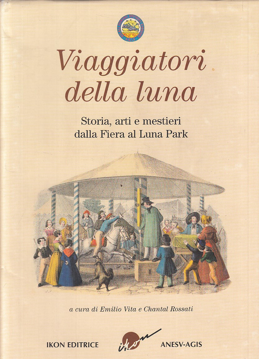 LZ- VIAGGIATORI DELLA LUNA STORIA ARTI MESTIERI FIERA-- IKON--- 1997- CS- YFS849
