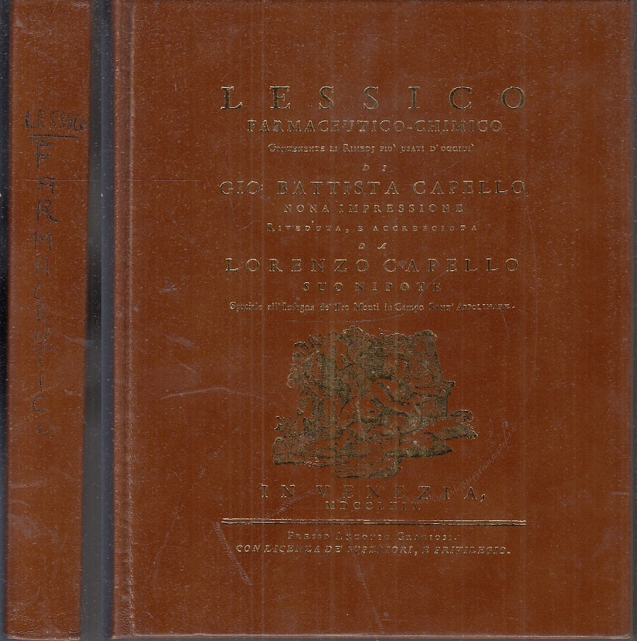 LZ- LESSICO FARMACEUTICO CHIMICO RISTAMPA ANASTATICA- CAPELLO---- 1769- C- XFS68