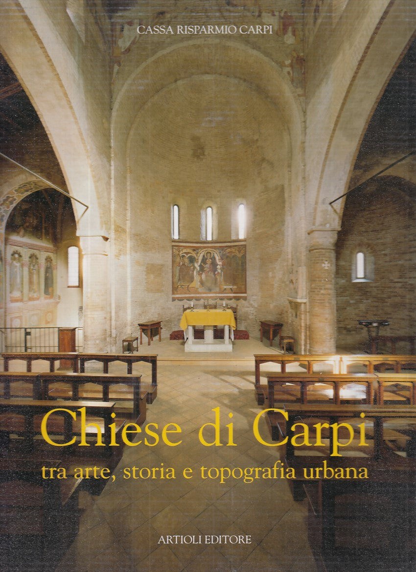 LZ- CHIESE DI CARPI - ALFONSO GARUTI - ARTIOLI --- 2004 - CS - YFS865