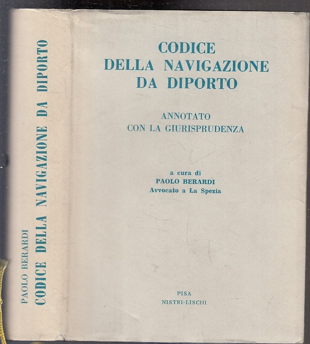 LZ- CODICE DELLA NAVIGAZIONE DA DIPORTO -- NISTRI LISCHI--- 1980 - BS - YFS156