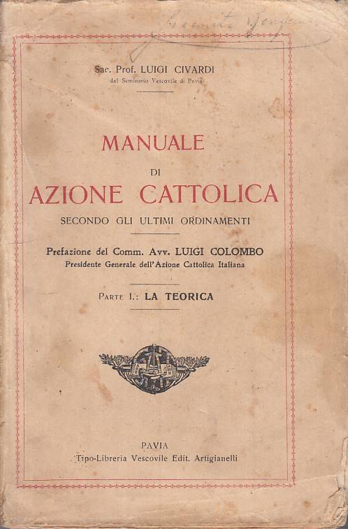 LS- MANUALE DI AZIONE CATTOLICA PARTE I - CIVARDI - PAVIA --- 1924 - B - YTS592