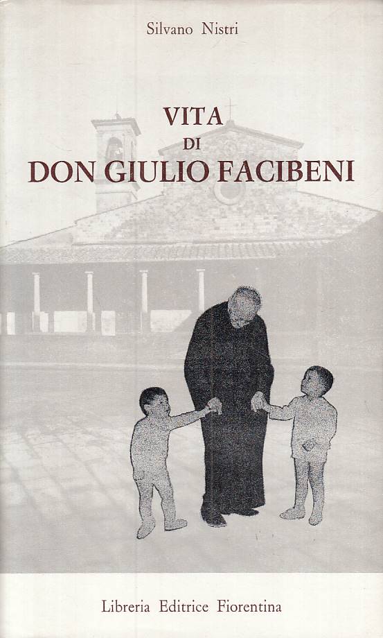 LS- VITA DI DON GIULIO FACIBENI - NISTRI - FIORENTINA --- 1979 - BS - YTS265