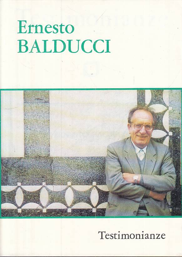 LS- TESTIMONIANZE N.347 348 349 ERNESTO BALDUCCI-- FIERNZE--- 1992 - BS - YTS265