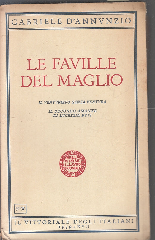 LN- LE FAVILLE DEL MAGICO - D'ANNUNZIO - VITTORIALE ITALIANI --- 1939- B- ZFS271
