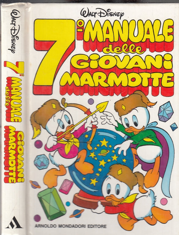 LB- 7° SETTIMO MANUALE DELLE GIOVANI MARMOTTE -- MONDADORI - 1a ED. 1986- C- RGZ