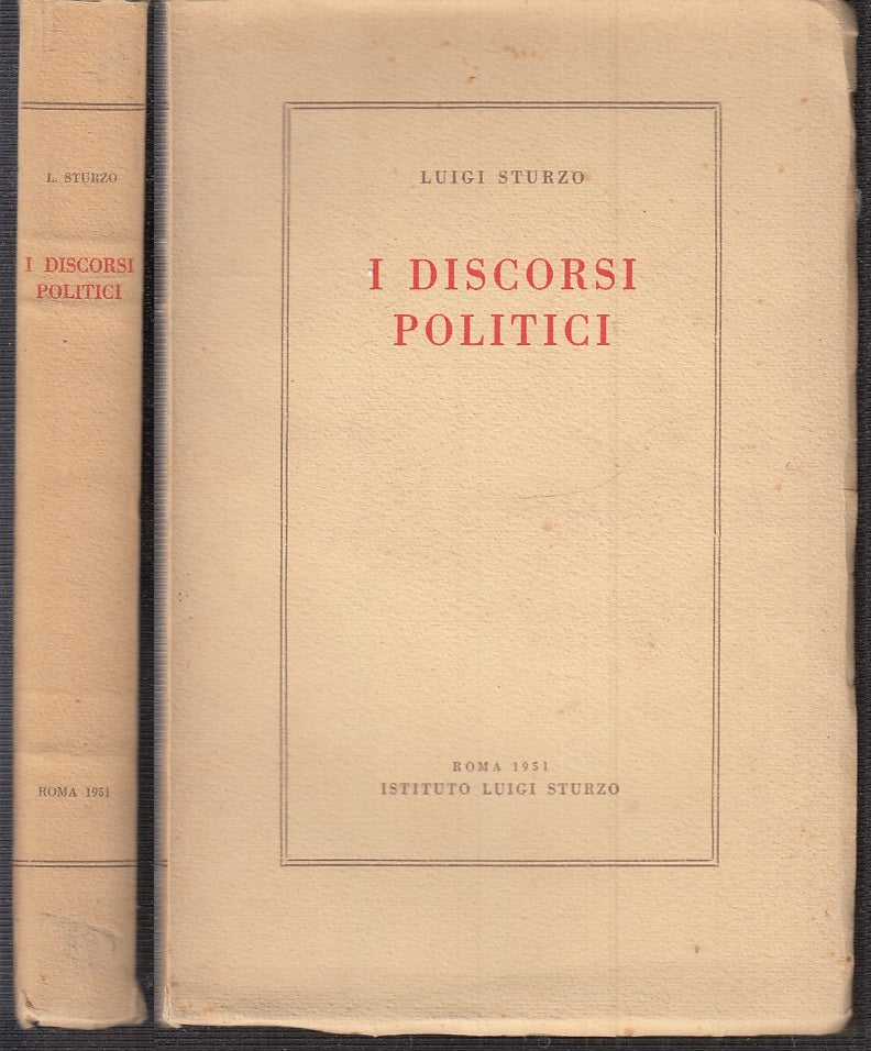 LS- I DISCORSI POLITICI - LUIGI STURZO - ISTITUTO ROMA --- 1951 - B - YDS153