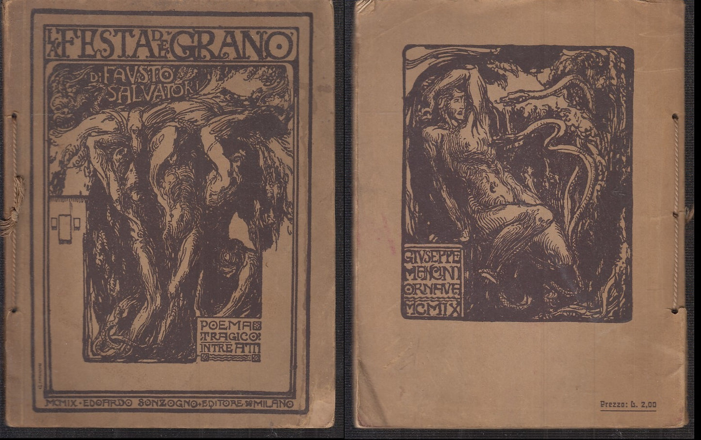 LN- LA FESTA DEL GRANO POEMA - FAUSTO SALVATORI - SONZOGNO --- 1909 - B - XFS114