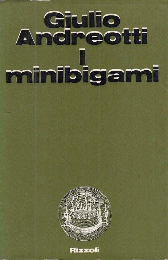 LS- I MINIBIGAMI - ANDREOTTI - RIZZOLI -- 1a ED. - 1971 - B - YTS586