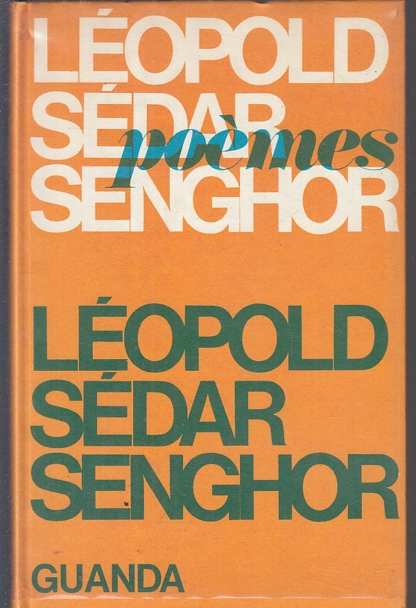 LN- POEMES - LEOPOLD SEDAR SENGHOR - GUANDA - COLLANA FENICE -- 1970- CS- ZFS288