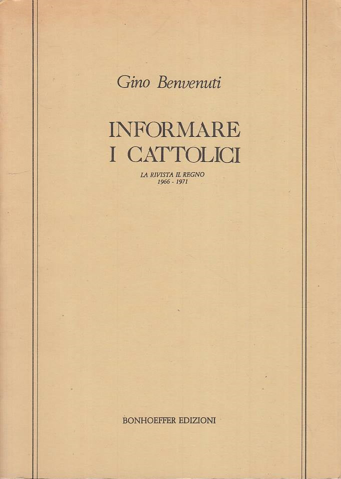 LS- INFORMARE I CATTOLICI - BENVENUTI - BONHOEFFER --- 1980 - B - YTS385