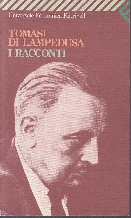 LN- I RACCONTI- TOMASI DI LAMPEDUSA- FELTRINELLI- UNIVERSALE ECONOMICA- B-ZFS634