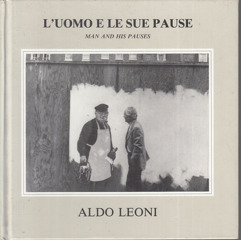 LT- L'UOMO E LE SUE PAURE MAN AND HIS PAUSES FOTOGRAFIE - LEONI - 1990 - C- ZTT3