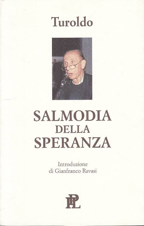LS- SALMODIA DELLA SPERANZA - TUROLDO - IPL - LE GUGLIE --- B - YTS481
