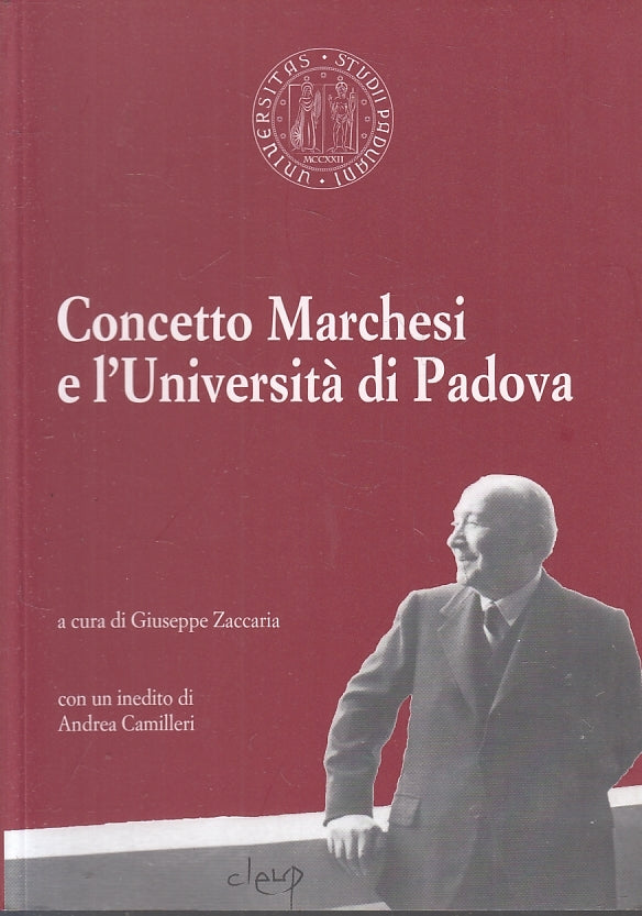 LZ- CONCETTO MARCHESI E L'UNIVERSITA' DI PADOVA - ZACCARIA ---- 2007 - B - ZTT37