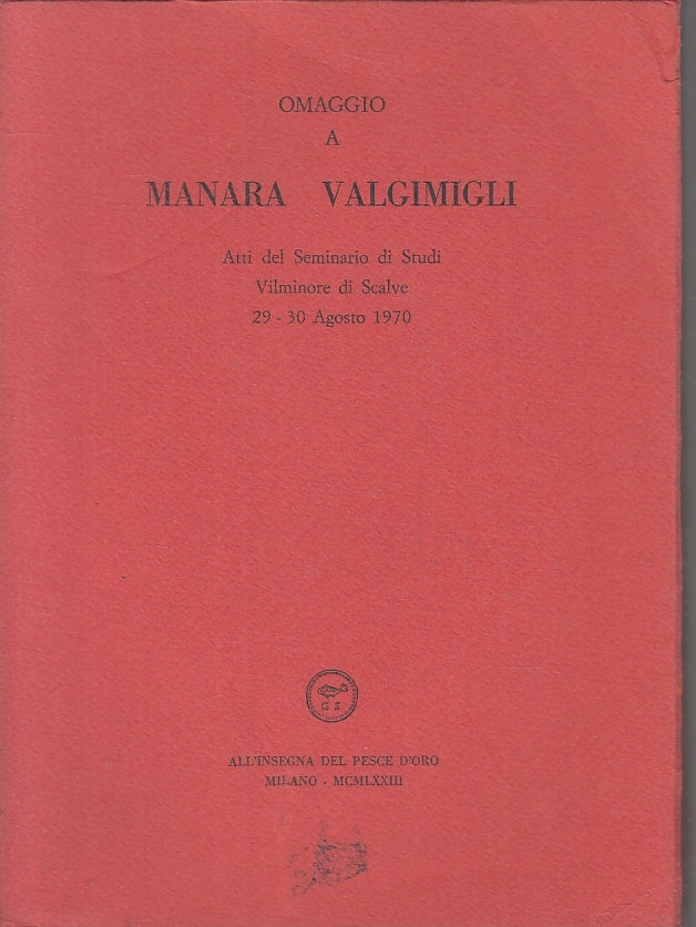 OMAGGIO A MAMARA VALGIMIGLI-- ALL'INSEGNA DEL PESCE D'ORO--- 1973- B- ZTT421