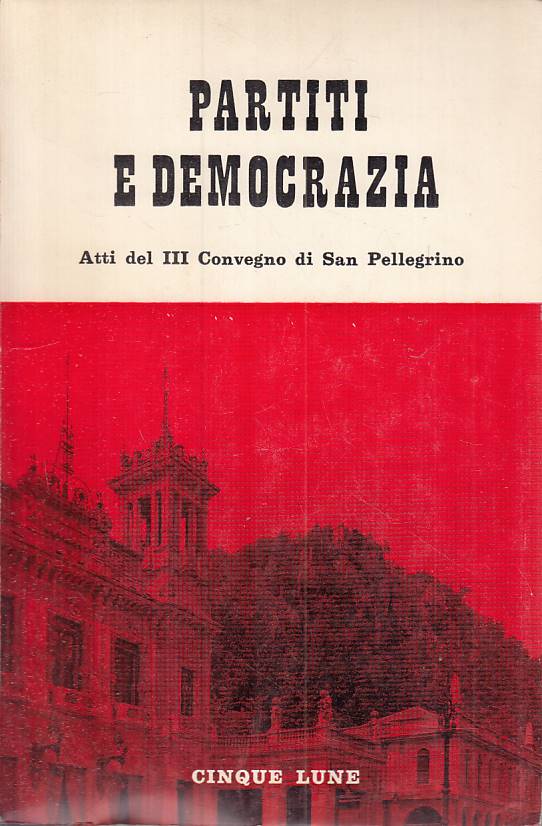 LS- PARTITI E DEMOCRAZIA SAN PELLEGRINO -- CINQUE LUNE --- 1963 - B - YTS170