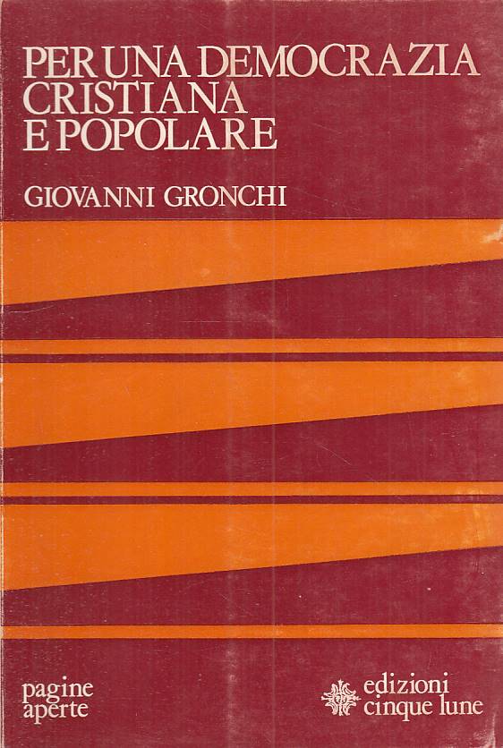 LS- PER UNA DEMOCRAZIA CRISTIANA E POPOLARE - GRONCHI- 5 LUNE--- 1975 - B - YTS8