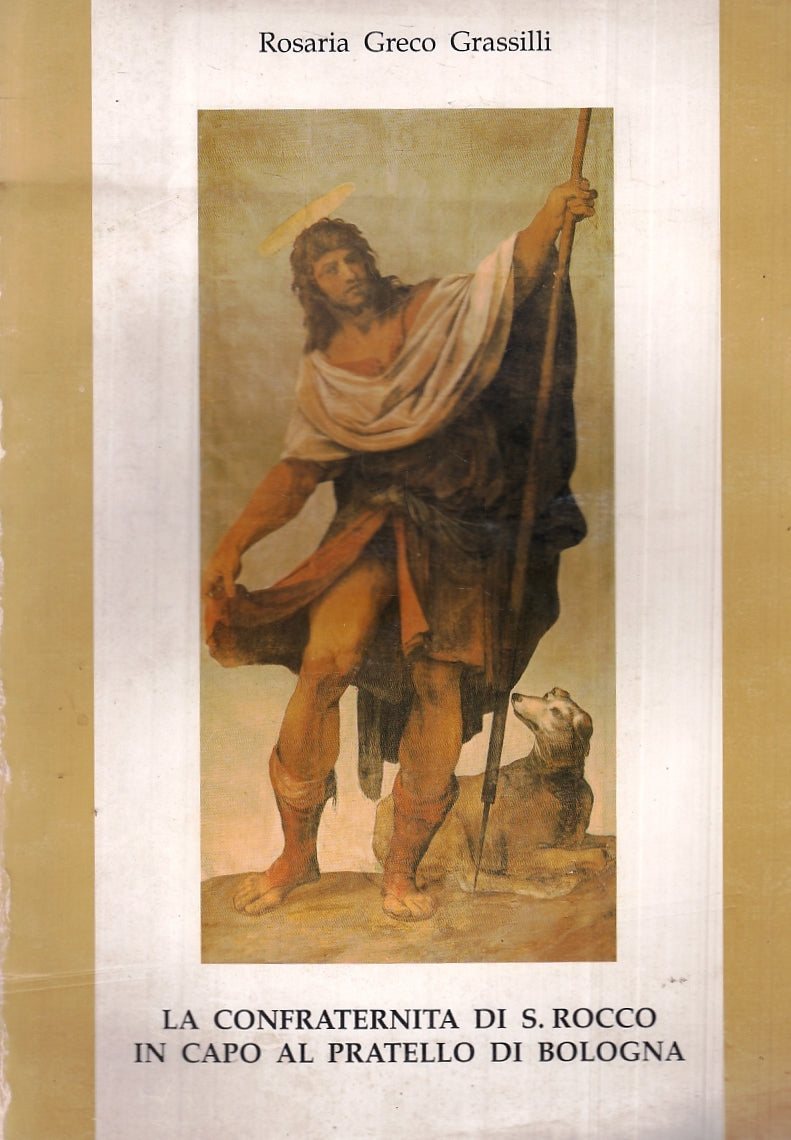 LT- CONFRATERNITA DI S. ROCCO PRATELLO BOLOGNA- GRECO GRASSILLI- 1990- B- YTT864
