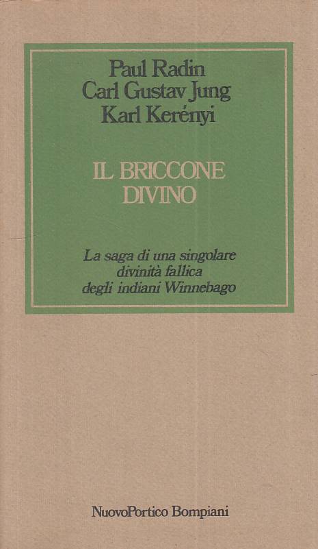 LS- IL BRICONE DIVINO - BOMPIANI - NUOVO PORTICO -- 1a ED. - 1979 - B - ZTS664