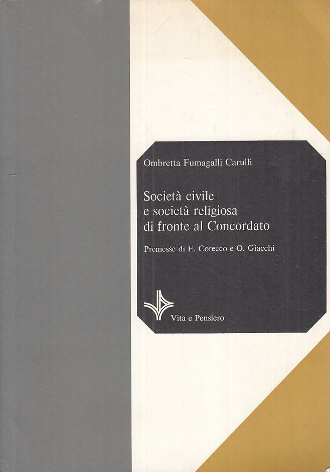 LS- SOCIETA' CIVILE E RELIGIOSA DI FRONTE AL CONCORDATO -- VP ---- B - ZTS130