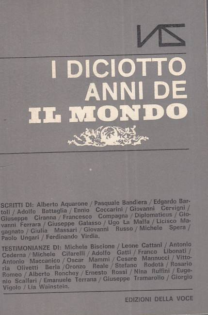 LS- I DICIOTTO ANNI DE IL MONDO -- DELLA VOCE -- 1a ED. - 1966 - B - ZTS102