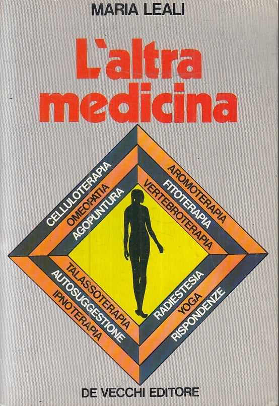 LZ- L'ALTRA MEDICINA - MARIA LEALI - DE VECCHI --- 1979 - B - ZFS471