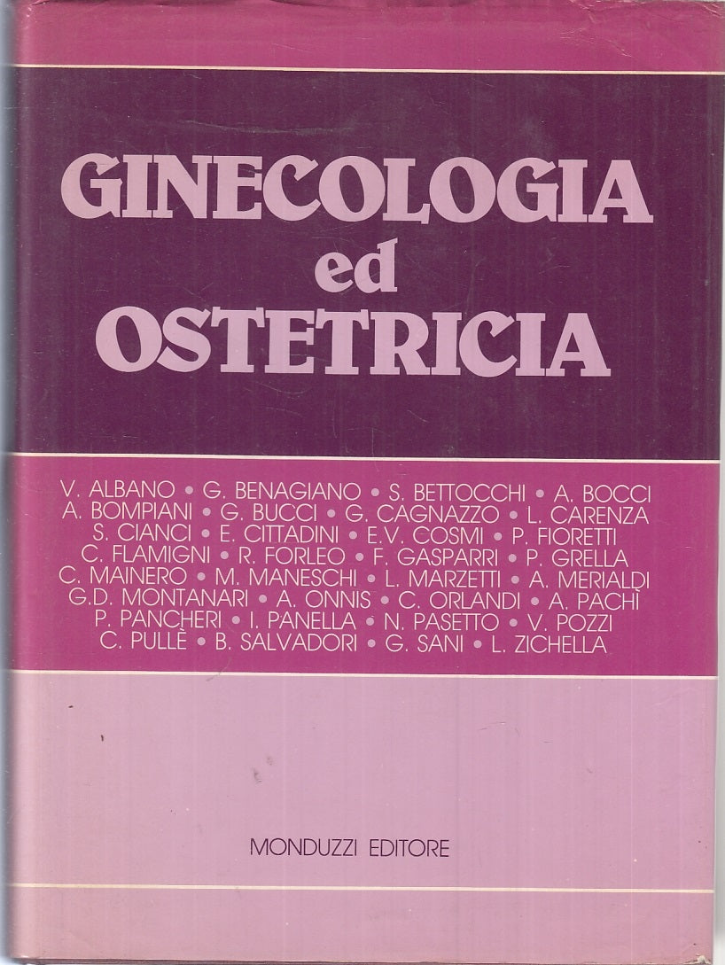 LQ- GINECOLOGIA ED OSTETRICIA -- MONDUZZI --- 1982 - CS - YFS798