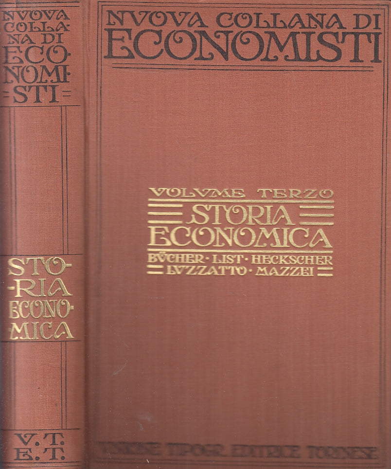 LZ- NUOVA COLLANA ECONOMISTI VOLUME III STORIA ECONOMICA - UTET- 1936- C- ZFS156