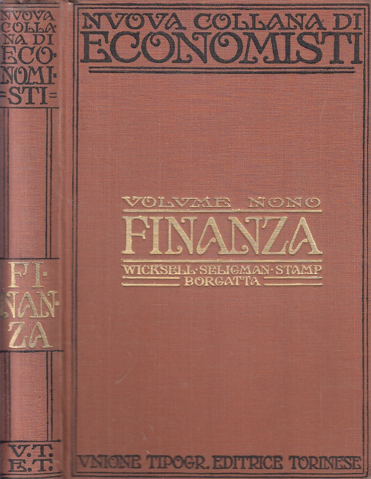 LZ- NUOVA COLLANA ECONOMISTI VOLUME IX FINANZA - UTET - 1934 - C - ZFS156
