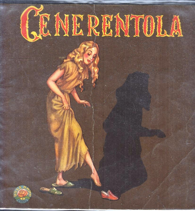 LB- CENERENTOLA ILLUSTRATO -- EDIZIONI GINO CONTE - LA ROSA D'ORO 13 --- B - RGZ