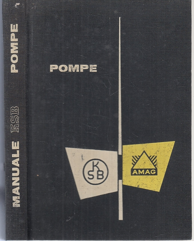 LZ- MANUALE KSB POMPE -- KLEIN SCHANZLIN & BECKER --- 1962 - C - YTT877
