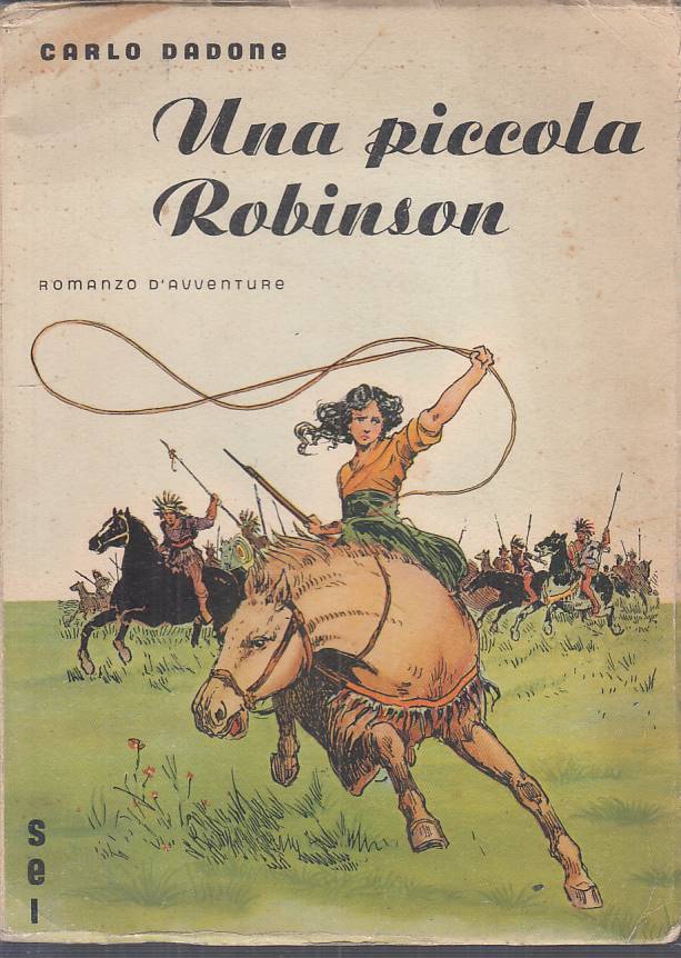 UNA PICCOLA ROBINSON - CARLO DADONE - SEI ---- B - ZFS409